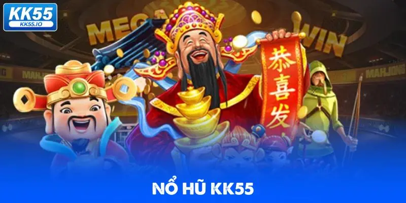 Nổ Hũ KK55 1 no-hu-kk55